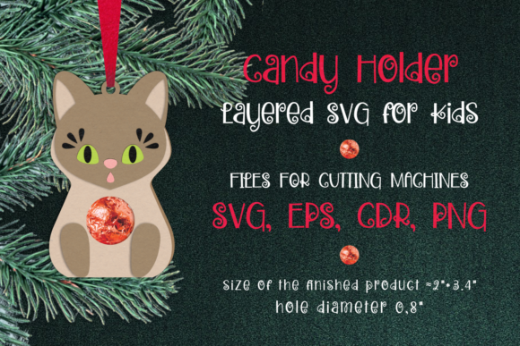 Cat Christmas Ornament Candy Holder 3D SVG
